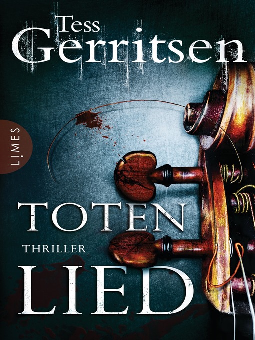 Title details for Totenlied by Tess Gerritsen - Wait list